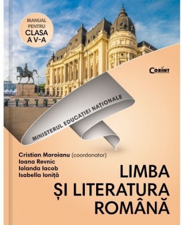 Limba si literatura romana. Manual pentru clasa a V-a