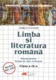 Limba si literatura romana. Manual pentru Scoala de Arte si Meserii. Clasa a IX-a