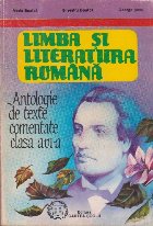 Limba Literatura Romana Antologie texte