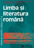 Limba literatura romana Manual pentru