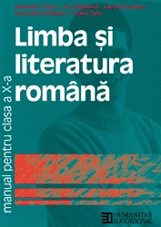 Limba si literatura romana. Manual pentru clasa a X-a