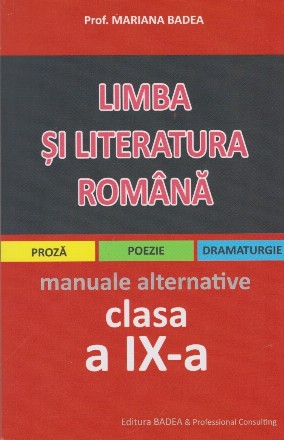 Limba si literatura romana pentru elevii de liceu (clasa a IX-a)