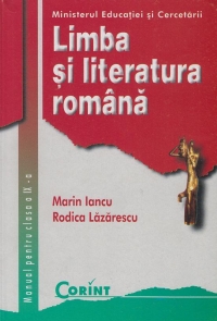 LIMBA SI LITERATURA ROMANA - manual pentru clasa a IX-a (pentru toate filierele)