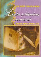 Limba si literatura romana - manual pentru clasa a IX-a