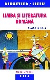 Limba si literatura romana. Clasa a IX-a.