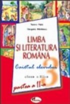 Limba si literatura romana. Caietul elevului (clasa a III-a, partea II)