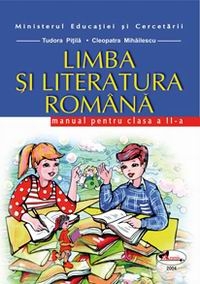 Limba si literatura romana. Manual pentru clasa a II-a