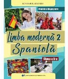 Limba modernă 2 - Spaniolă : clasa a V-a