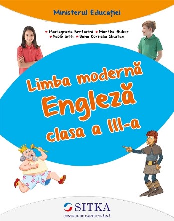 Limba moderna engleza, clasa a III-a