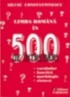 Limba romana 500 intrebari