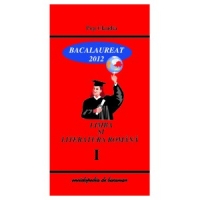 Limba Romana Bacalaureat 2012 Vol.I