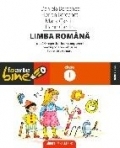 LIMBA ROMANA. CLASA I, editie 2008