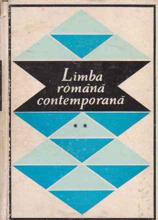 Limba romana contemporana, Volumul al II-lea - Vocabularul