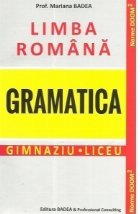 Limba romana Gramatica Gimnaziu Liceu