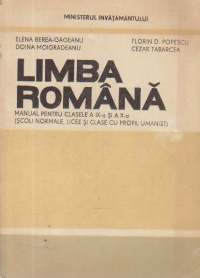 Limba romana, Manual pentru clasele a IX-a si a X-a (Scoli normale, Licee si clase cu profil umanist) - Morfologia