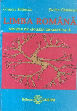 Limba Romana - Modele de analiza gramaticala