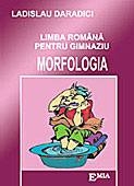 Limba romana pentru gimnaziu - morfologia