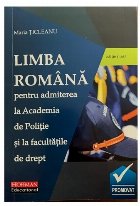 Limba română pentru admiterea Academia