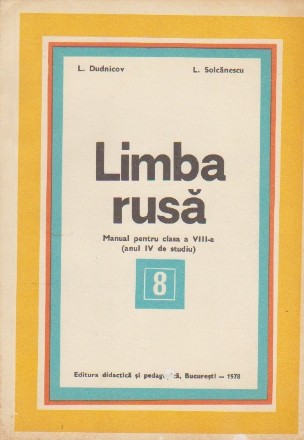 Limba rusa - Manual pentru clasa a VIII-a (Anul IV de studiu)