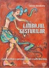 Limbajul gesturilor. Cum sa citesti o persoana ca pe o carte deschisa (Audiobook)