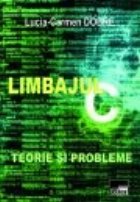 Limbajul C. Teorie si probleme