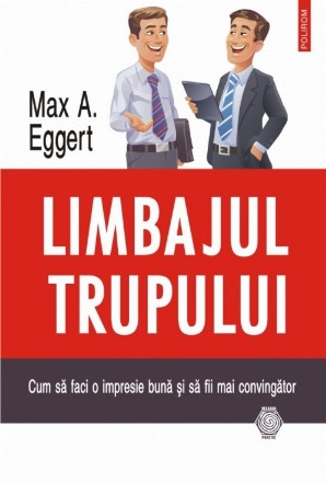 Limbajul trupului. Cum să faci o impresie bună și să fii mai convingător