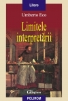 Limitele interpretarii. Editia a II-a revazuta