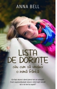 Lista de dorinte sau cum sa vindeci o inima franta