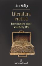 Literatura eretică. Texte cenzurate politic între 1949 şi 1977