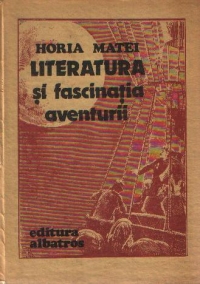 Literatura si fascinatia aventurii