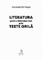 Literatura pentru bacalaureat prin teste