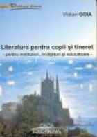 Literatura pentru copii si tineret (pentru institutori, invatatori si educatoare)