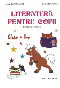 Literatura pentru copii (disciplina optionala) - Clasa a II-a