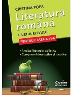 LITERATURA ROMANA CAIETUL ELEVULUI PENTRU