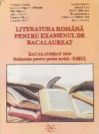 Literatura romana pentru examenul de bacalaureat - Bacalaureat 2010. Subiectele pentru proba scrisa - Eseul