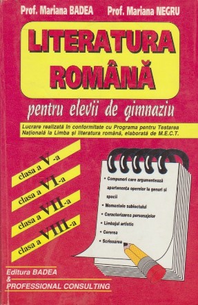 Literatura Romana pentru elevii de Gimnaziu