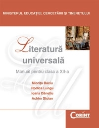 Literatura universala. Manual pentru clasa a XII-a