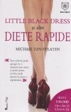 Little Black Dress si alte diete rapide (editie de chiosc 2012)