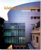 Living and working architecture