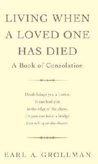 Living When a Loved One Has Died