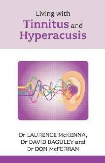 Living with Tinnitus and Hyperacusis