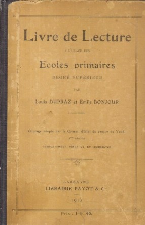 Livre de Lecture A L Usage Des Ecoles primaires Degre Superieur