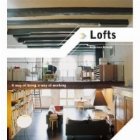 Lofts: Way Living Way Working