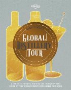 Lonely Planet\'s Global Distillery Tour