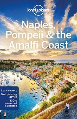 Lonely Planet Naples, Pompeii & the Amalfi Coast