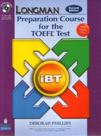 LONGMAN Preparation Course fot the TOEFL Test  (with answer key)(CD-Rom included) (SECOND EDITION)