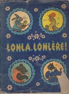 Lonla Lonlere Contes Populaires Chansons