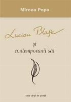 Lucian Blaga contemporanii sai