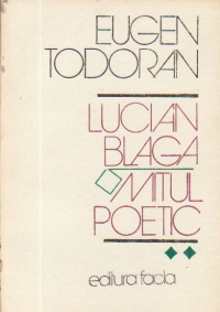 Lucian Blaga. Mitul poetic, Volumul al II-lea