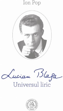 Lucian Blaga : universul liric